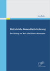 Buchcover Betriebliche Gesundheitsförderung: Der Beitrag von Work-Life-Balance Konzepten