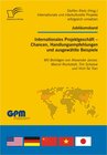 Buchcover Internationales Projektgeschäft - Chancen, Handlungsempfehlungen und ausgewählte Beispiele