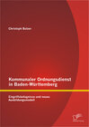 Buchcover Kommunaler Ordnungsdienst in Baden-Württemberg: Eingriffsbefugnisse und neues Ausbildungsmodell