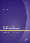 Buchcover Das Grauen im konstruierten Erzähltext: Zu E.T.A Hoffmanns „Nachtstücken“