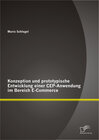 Buchcover Konzeption und prototypische Entwicklung einer CEP-Anwendung im Bereich E-Commerce