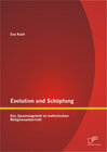 Buchcover Evolution und Schöpfung: Das Spannungsfeld im katholischen Religionsunterricht