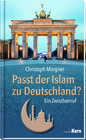 Buchcover Passt der Islam zu Deutschland?