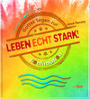 Buchcover Leben echt stark!