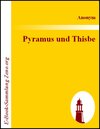 Buchcover Pyramus und Thisbe