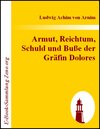 Buchcover Armut, Reichtum, Schuld und Buße der Gräfin Dolores