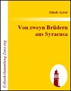 Buchcover Von zweyn Brüdern aus Syracusa