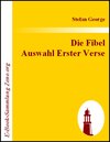 Buchcover Die Fibel Auswahl Erster Verse