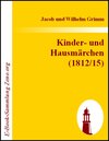 Buchcover Kinder- und Hausmärchen (1812/15)