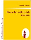 Buchcover Einen Jux will er sich machen