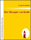 Buchcover Der Marquis von Keith