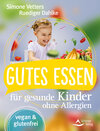 Buchcover Gutes Essen für gesunde Kinder ohne Allergien