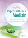 Buchcover Intuitive Körper-Geist-Seele-Medizin