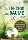 Buchcover Die Heilkraft der Bäume aktivieren