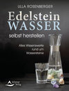 Buchcover Edelsteinwasser selbst herstellen