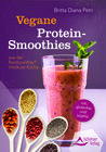 Buchcover Vegane Protein-Smoothies aus der RainbowWay®-Vitalkost-Küche