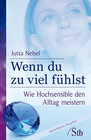 Buchcover Wenn du zu viel fühlst