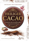 Buchcover Heiliger Cacao - Entdecke das herzöffnende schamanische Ritual