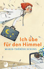 Buchcover Ich übe für den Himmel