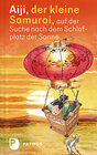 Buchcover Aiji, der kleine Samurai, auf der Suche nach dem Schlafplatz der Sonne