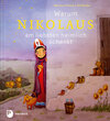 Buchcover Warum Nikolaus am liebsten heimlich schenkt