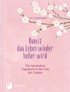 Buchcover Damit das Leben wieder heller wird