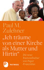 Buchcover "Ich träume von einer Kirche als Mutter und Hirtin"