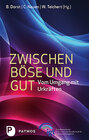 Buchcover Zwischen Böse und Gut