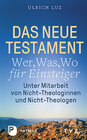 Buchcover Das Neue Testament - "Wer, Was, Wo" für Einsteiger