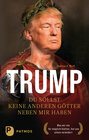 Buchcover Trump - Du sollst keine anderen Götter neben mir haben