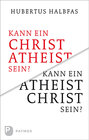 Buchcover Kann ein Atheist Christ sein?