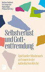 Buchcover Selbstverlust und Gottentfremdung