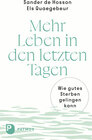 Buchcover Mehr Leben in den letzten Tagen