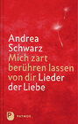 Buchcover Mich zart berühren lassen von dir