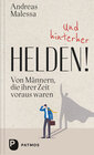 Buchcover Und hinterher Helden!