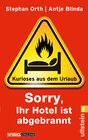 Buchcover »Sorry, Ihr Hotel ist abgebrannt«