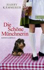 Buchcover Die Schöne Münchnerin