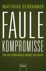 Buchcover Faule Kompromisse