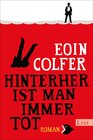 Buchcover Hinterher ist man immer tot