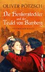 Buchcover Die Henkerstochter und der Teufel von Bamberg