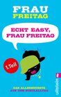 Buchcover Echt easy, Frau Freitag! (Teil 1)