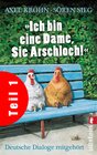 Buchcover »Ich bin eine Dame, Sie Arschloch!« (Teil 1)