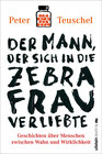 Buchcover Der Mann, der sich in die Zebrafrau verliebte