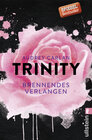 Buchcover Trinity - Brennendes Verlangen