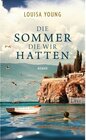 Buchcover Die Sommer, die wir hatten / Ullstein eBooks