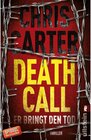 Buchcover Death Call - Er bringt den Tod / Detective Robert Hunter Bd.8