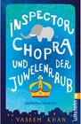Buchcover Inspector Chopra und der Juwelenraub / Inspector Chopra Bd.2
