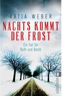 Buchcover Nachts kommt der Frost / Ruth und Becht Bd.1