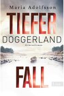 Buchcover Tiefer Fall / Doggerland Bd.2