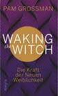 Buchcover Waking The Witch / Ullstein eBooks